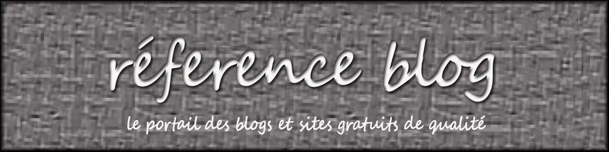 Le blog de reference