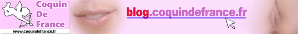 Le blog de Coquin de France