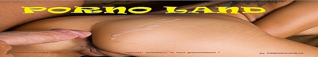 PORNO LAND, by pornomaniak